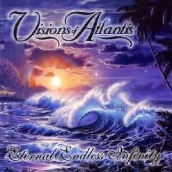 Visions Of Atlantis - Eternal Endless Infinity (2002)