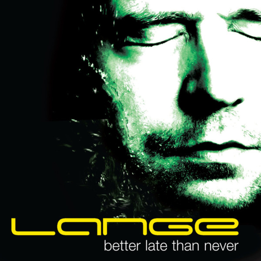 Better late. Better late than never. Lange vs Gareth Emery - another you, another me. Lange late. Lange музыка.