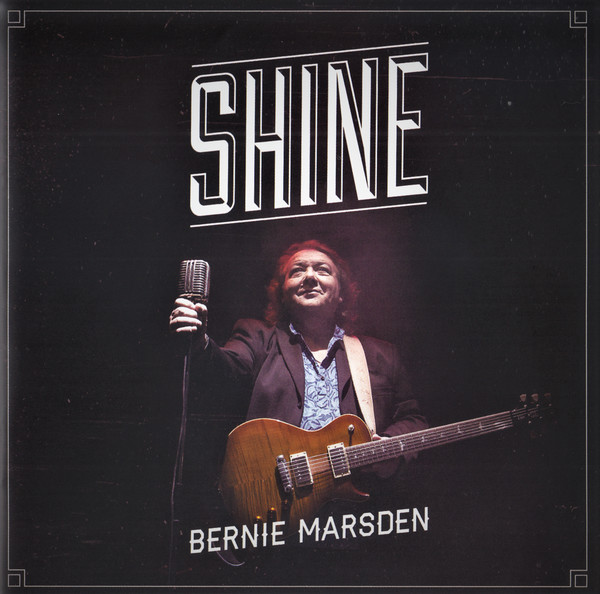Bernie Marsden (ex. Whitesnake) – Shine (2014)